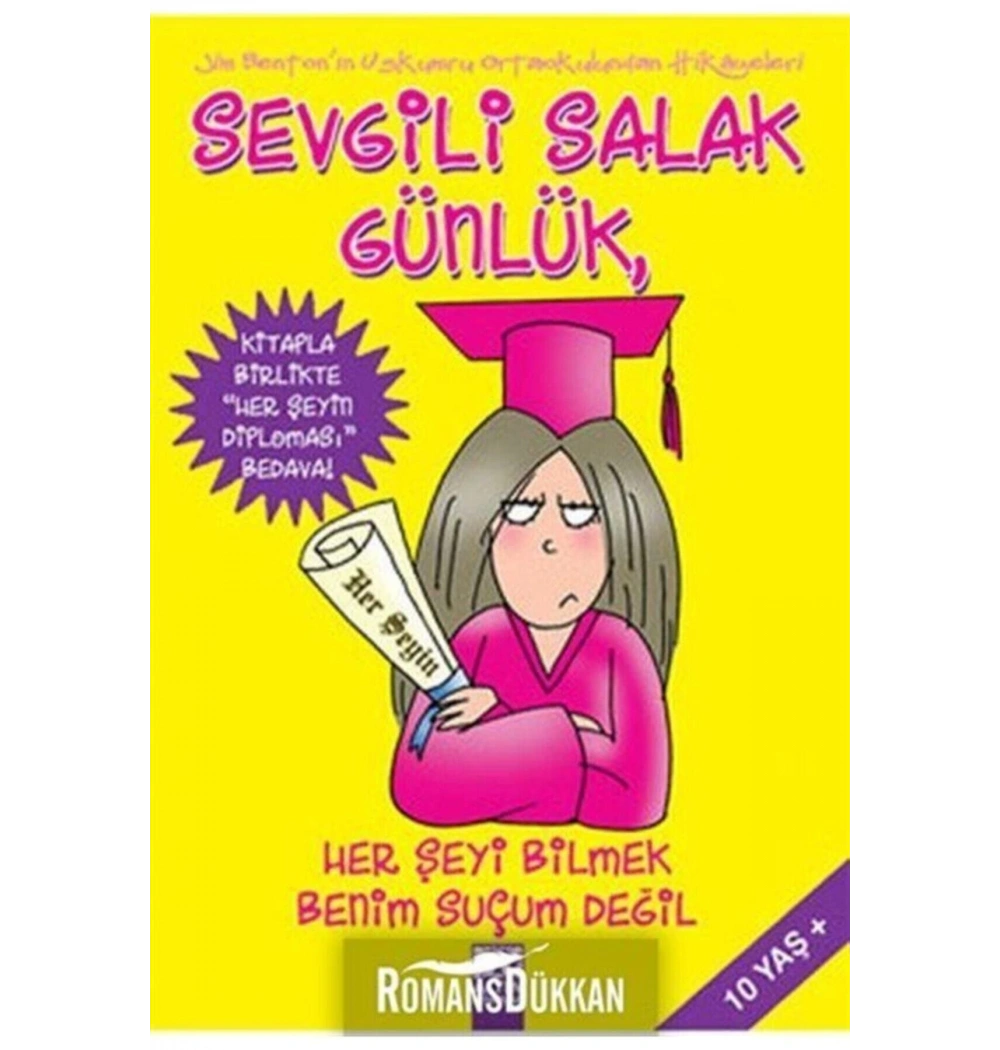 Sevgi̇Li̇ Salak Günlük Herşeyi̇ Bi̇Lmek Beni̇M Suçum Deği̇L