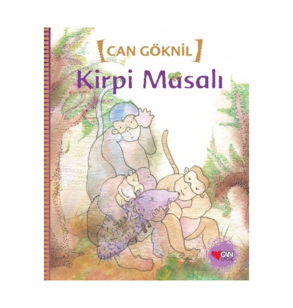 Kirpi Masalı   Can Göknil  Can