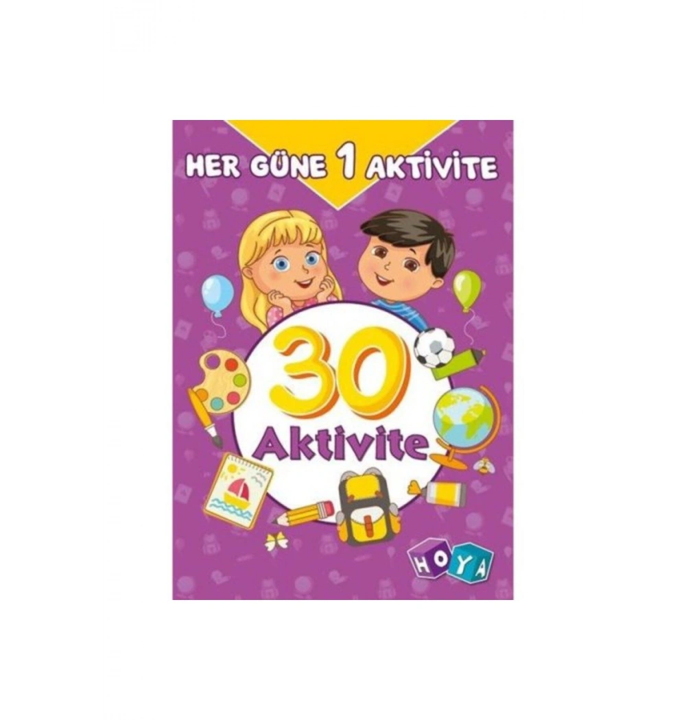 Her Güne 1 Aktivite 30 Aktivite Hoya Yayın