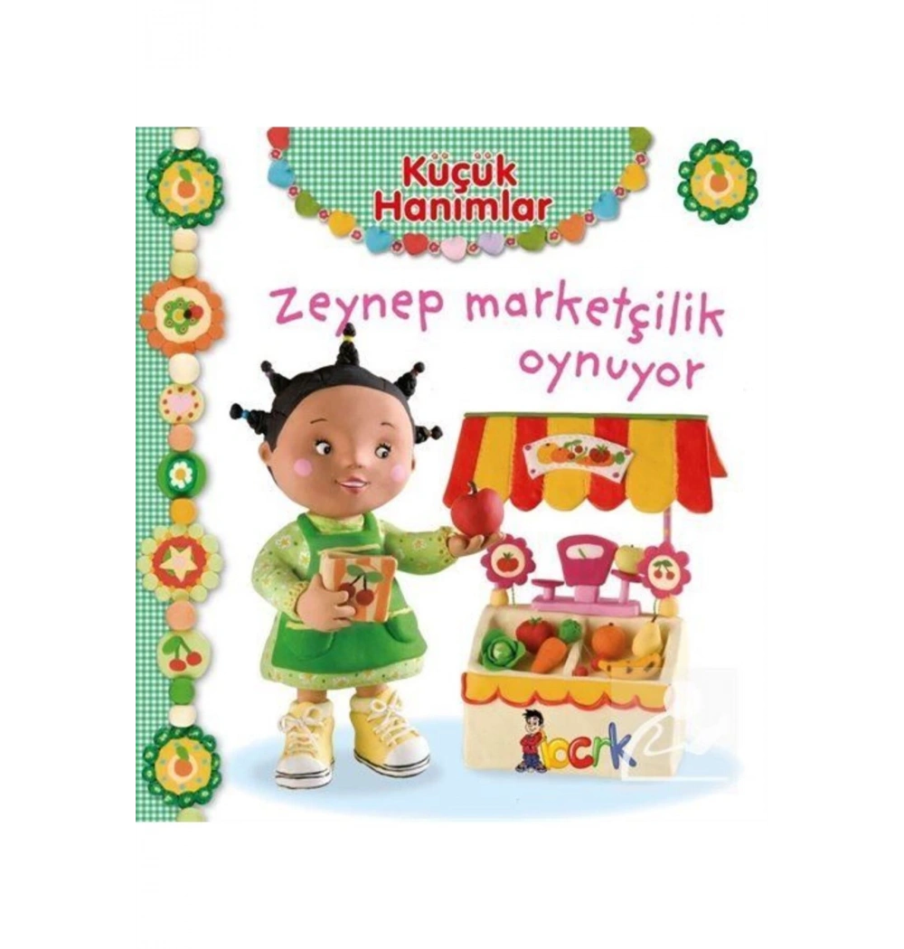 Küçük Hanımlar Zeynep Marketçilik Oynuyor Bıcırık
