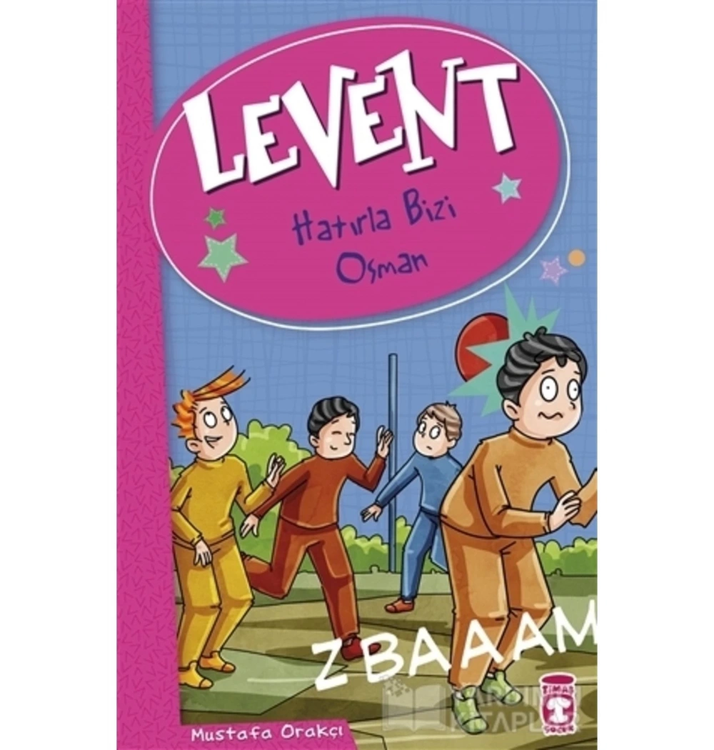 Levent Ve Tayfası 2 Hatırla Bizi Osman Mustafa Orakçı Timaş