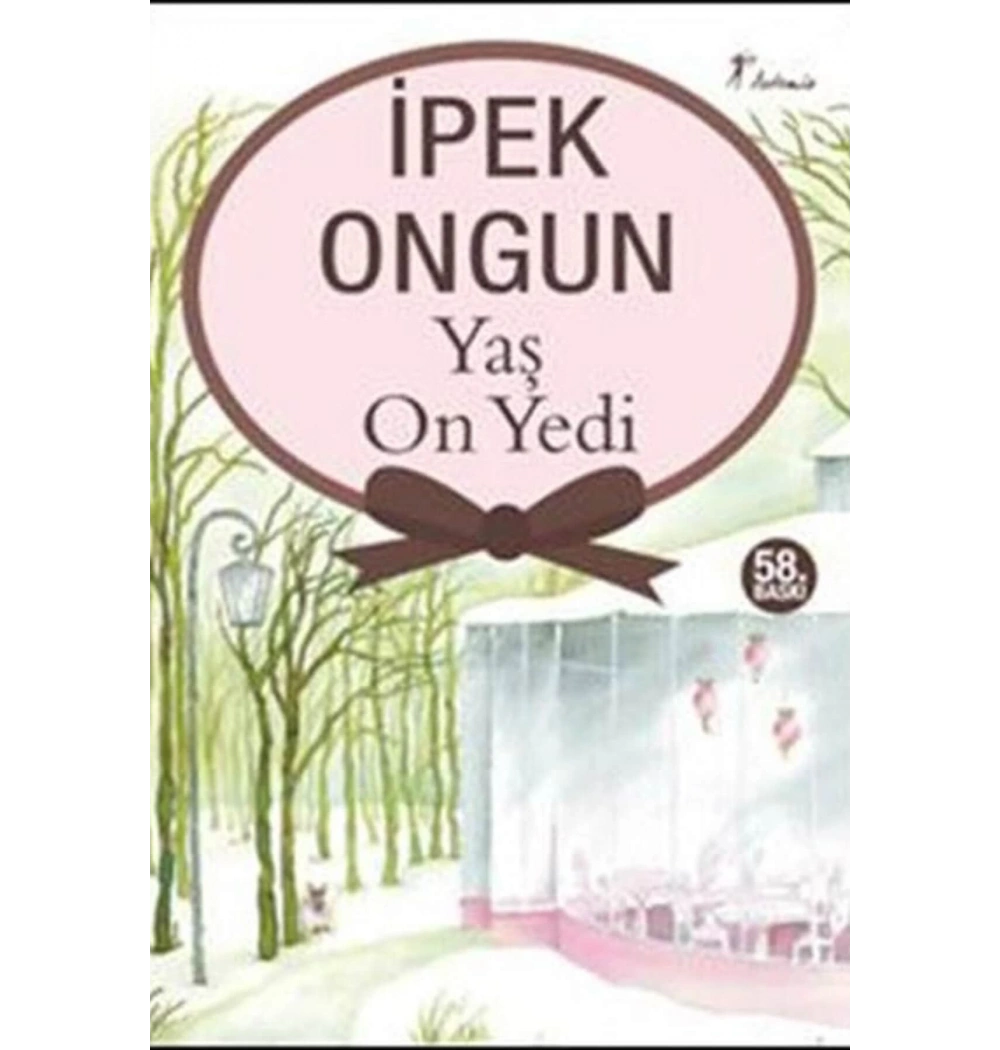 Yaş On Yedi - İpek Ongun -   Artemis