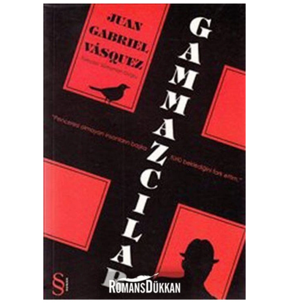 Gammazcılar   Juan Gabrıel Vasouez   Everest