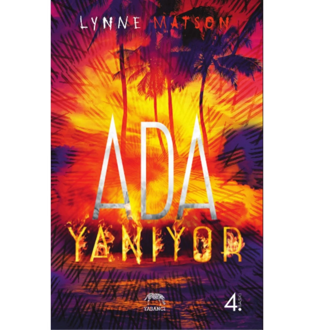 Ada Yanıyor Ciltli  Lynne Matson   Yabancı