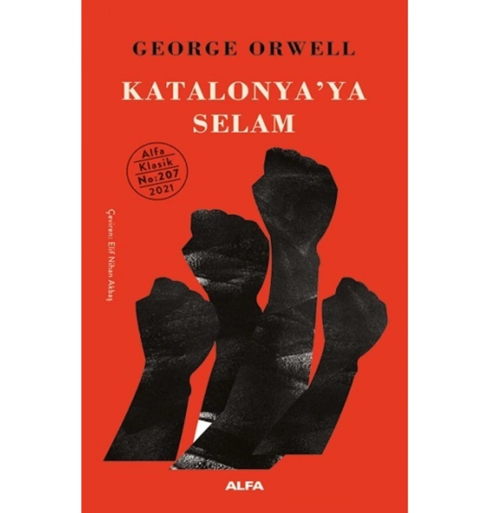 Katalonyaya Selam George Orwell Alfa Basım
