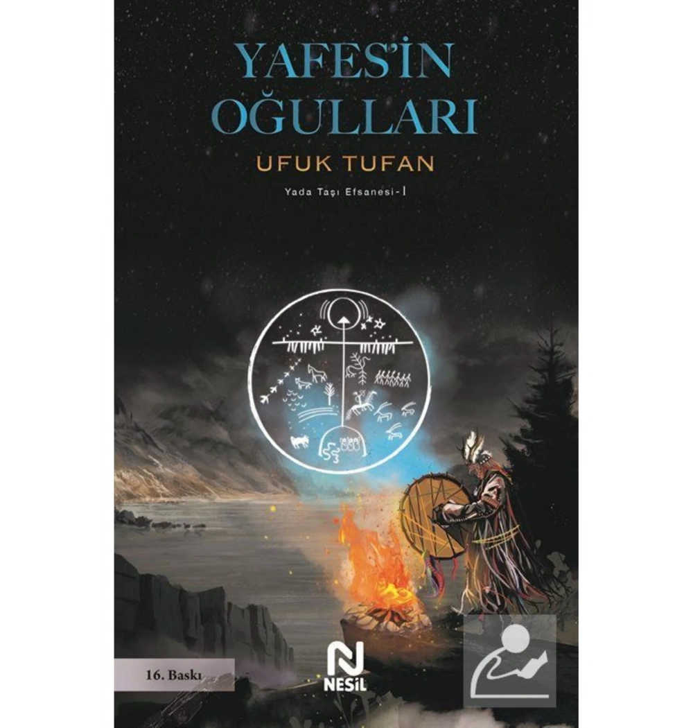 Yafesin Oğulları  Yada Taşı  Efsanesi 1   Ufuk Tufan      Nesil