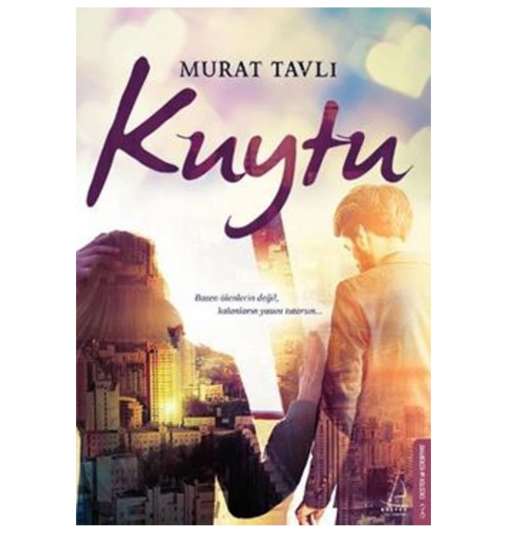 Kuytu. Murat Tavlı   Destek