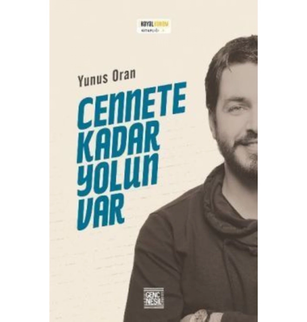 Cennete Kadar Yolun Var   Nesil