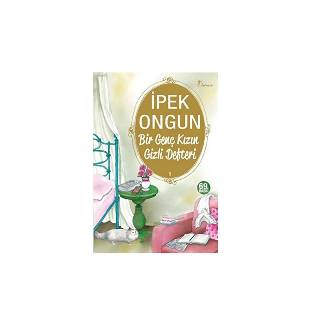 Bir Genç Kızın Gizli Defteri 1 İpek Ongun  Artemis