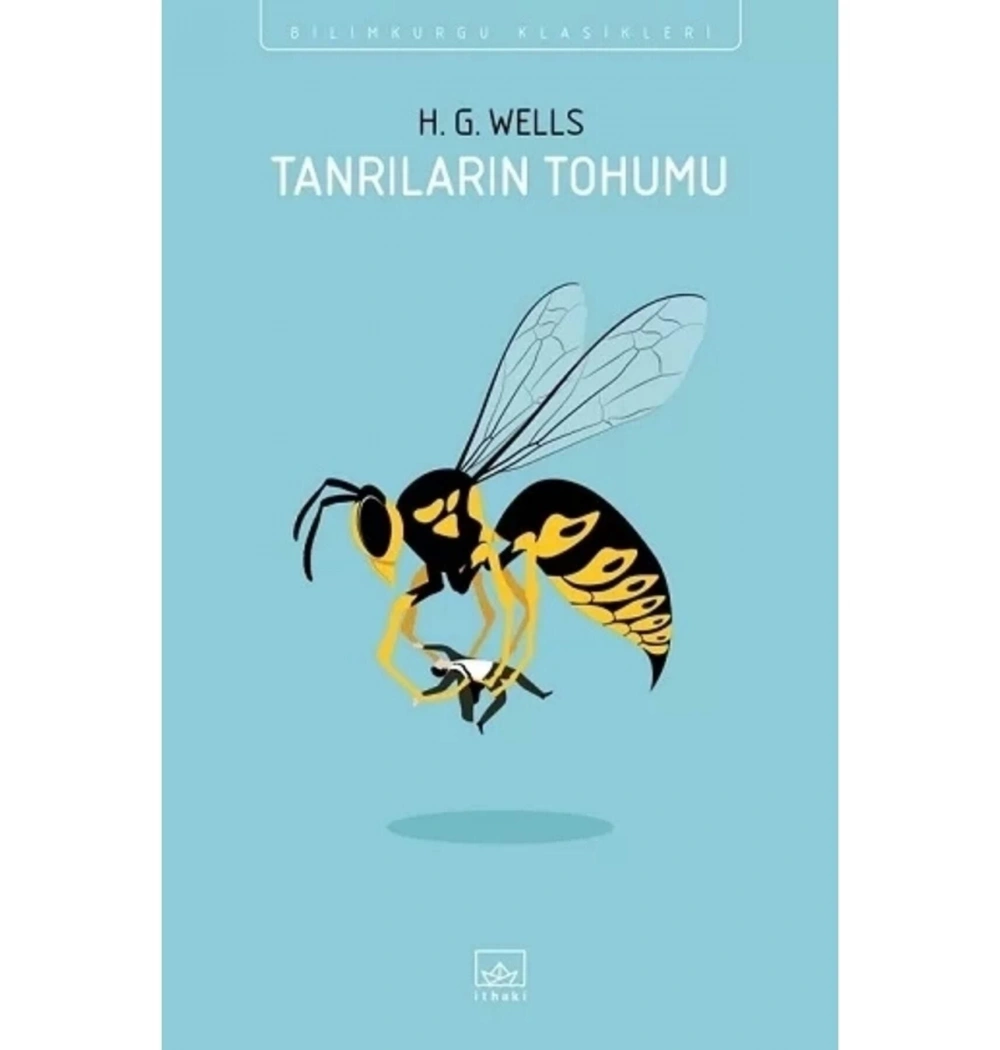 Tanrıların Tohumu H.G.Wells İthaki
