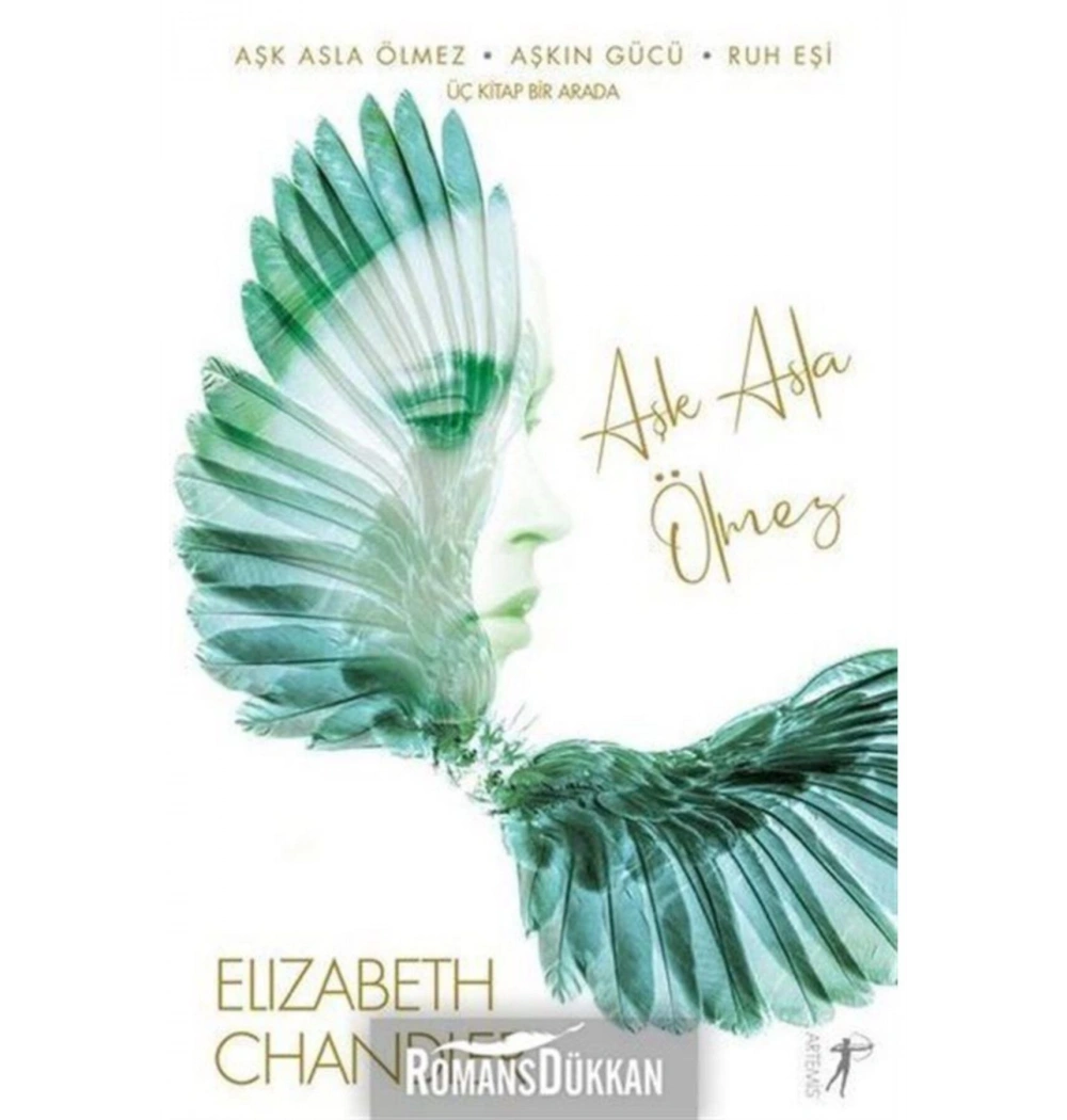 Aşk Asla Ölmez Elızabeth Chandler Artemis