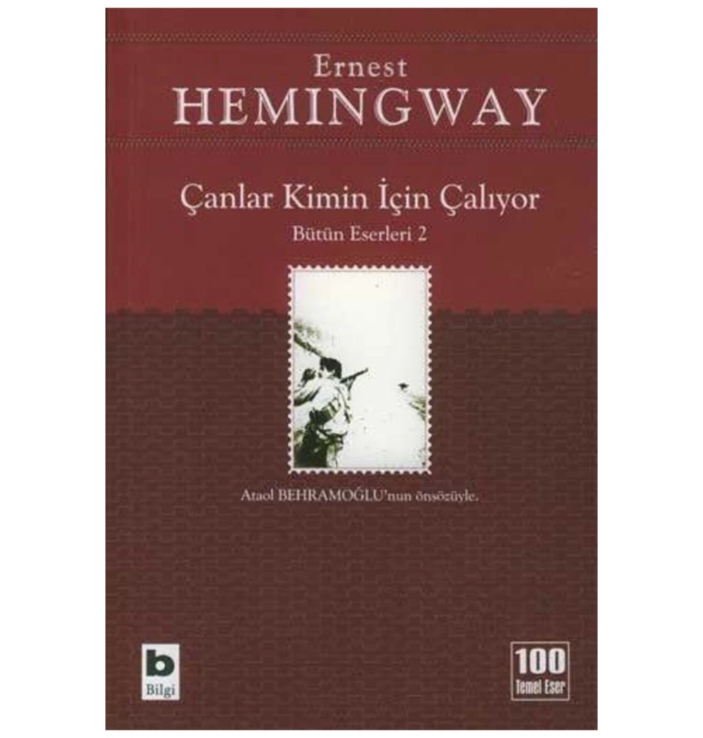 Çanlar Kimin İçin Çalıyor / E.Hemıngway   Bilgi Yayınları