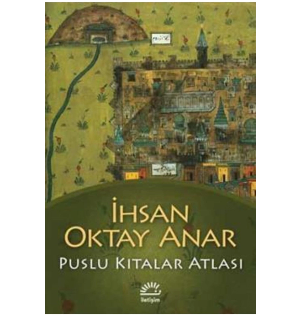 Puslu Kıtalar Atlası  İ. Oktay Anar    İletişim