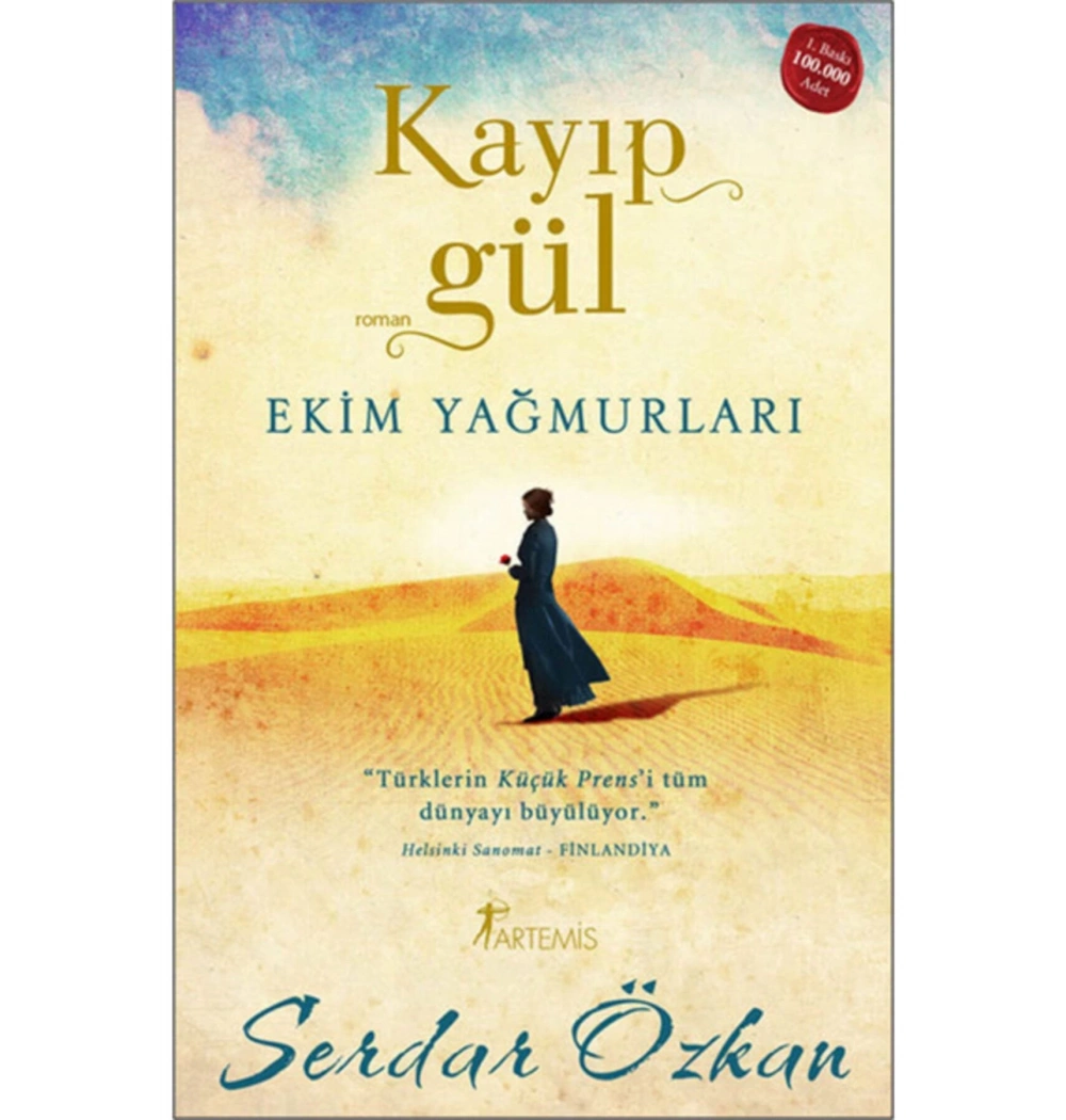 Kayıp Gül -3   Ekim Yağmurları-Artemis