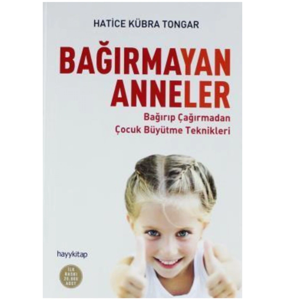 Bağırmayan Anneler H.Kübra Tongar   Hayykitap