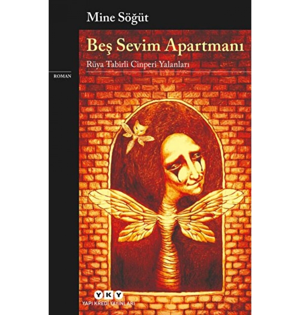 Beş Sevim Apartmanı Rüyatabirli Cinperi Yalanları  M. Söğüt Yapı Kredi
