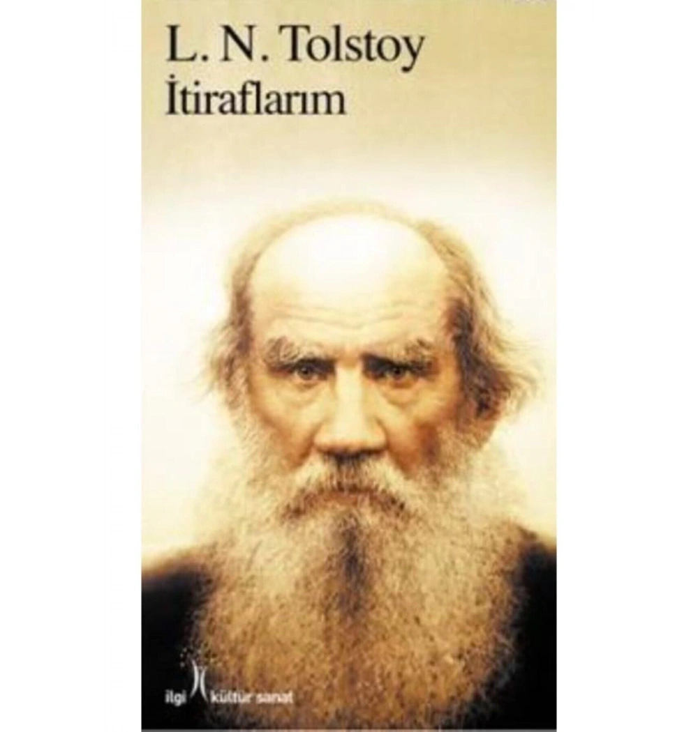 İtiraflarım Tolstoy İlgi Kültür