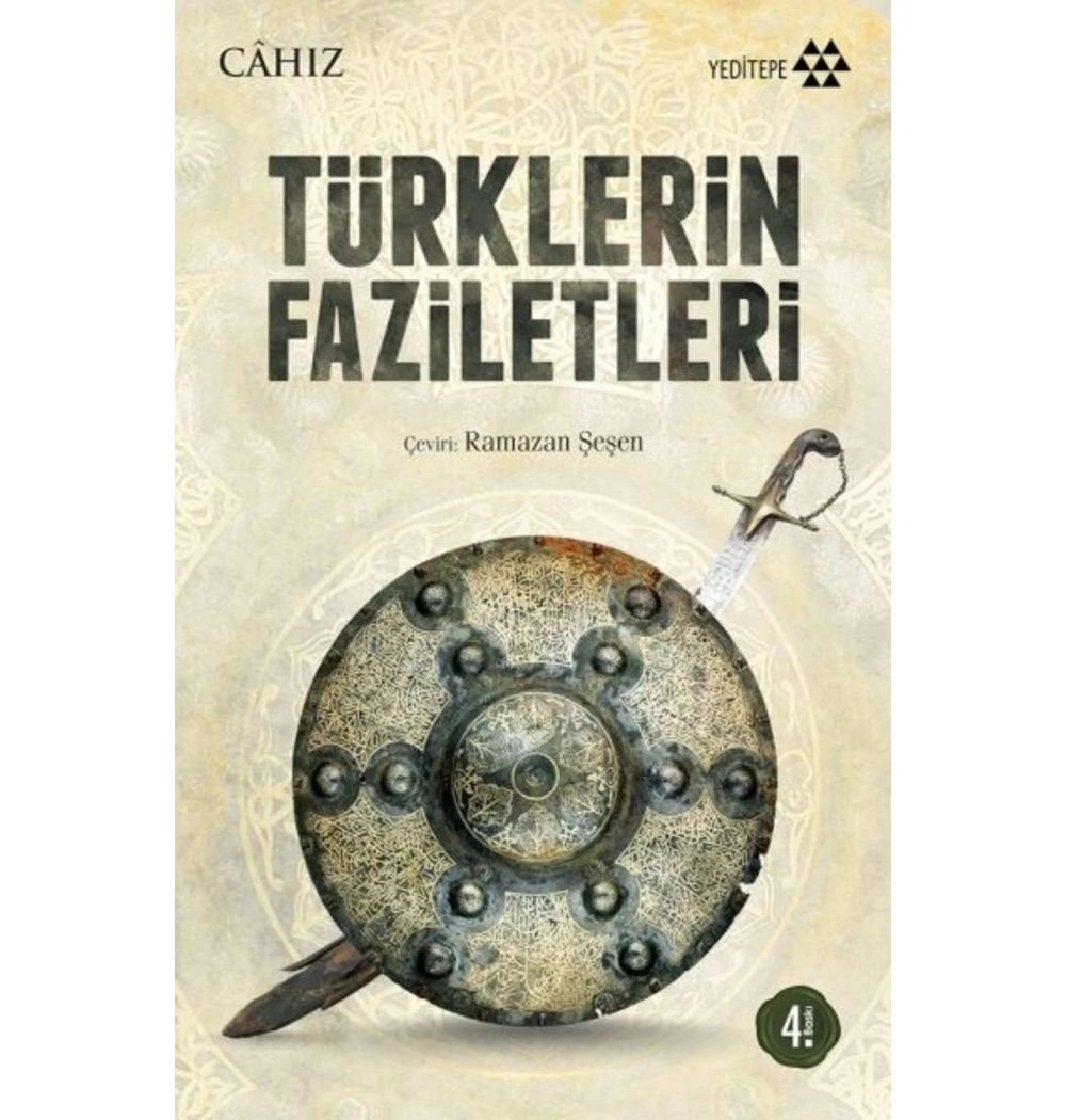 Türklerin Faziletleri  Cahız   Yeditepe