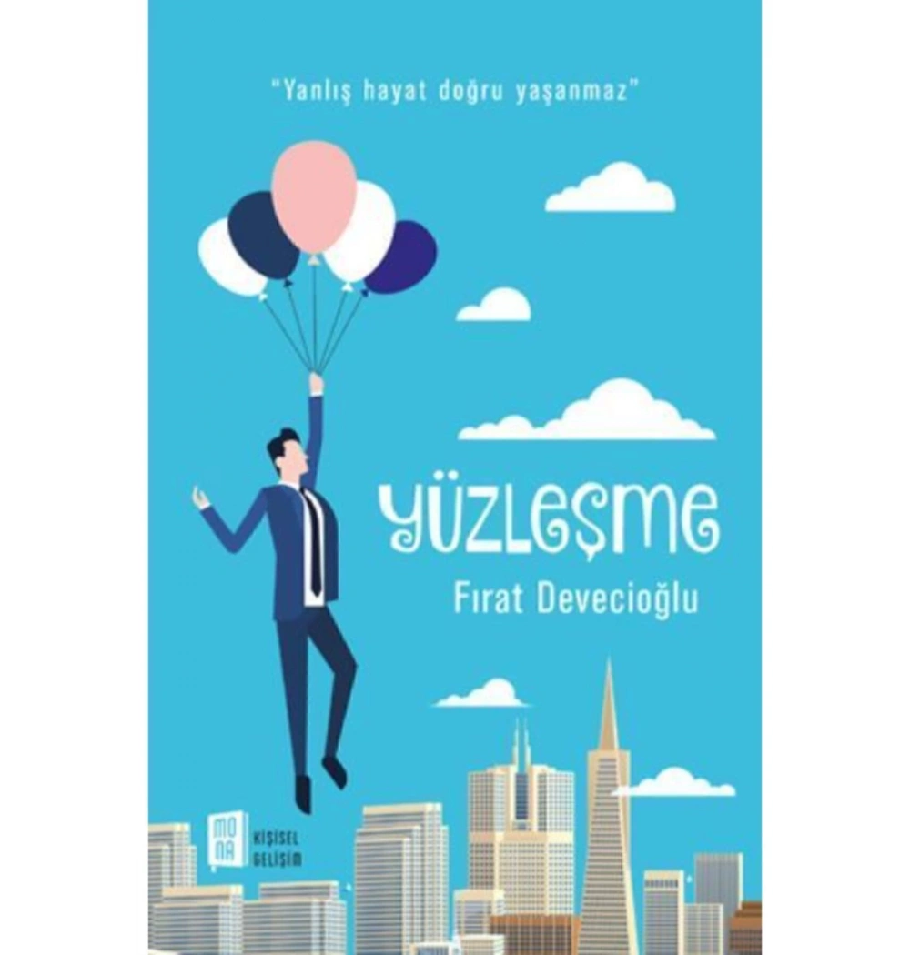 Yüzleşme  Fırat Devecioğlu   Mona