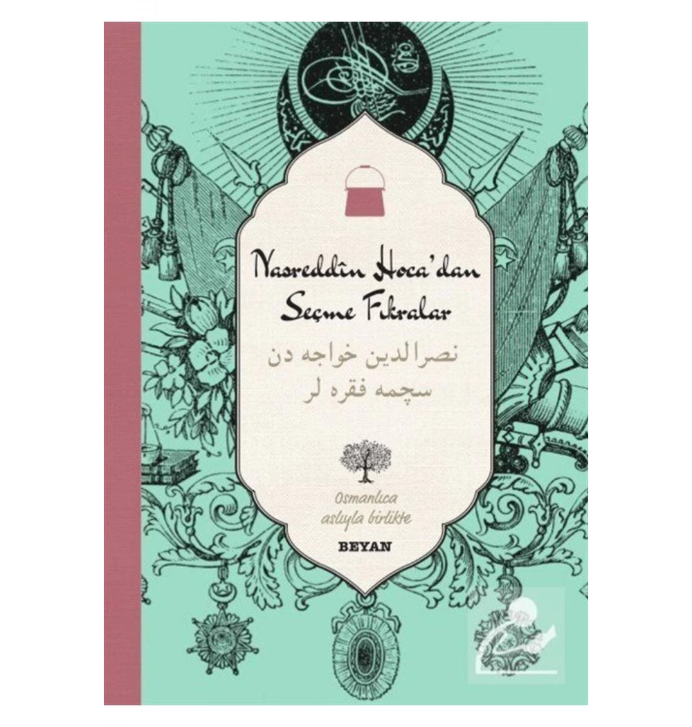 Nasreddin Hocadan Seçme Fıkralar.Osmanlıca Türkçe