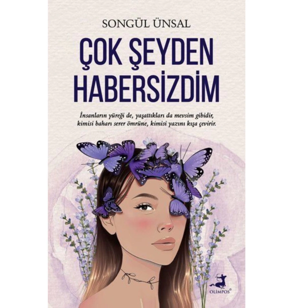 Çok Şeyden Habersizdim Songül Ünsal Olimpos
