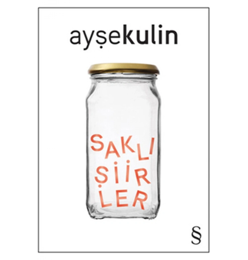 Saklı Şiirler / Ayşe Kulin Everest Yay.
