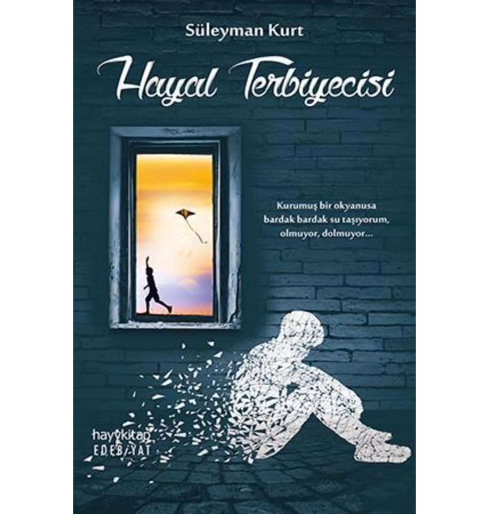 Hayal Terbiyecisi Süleyman Kurt Hayy