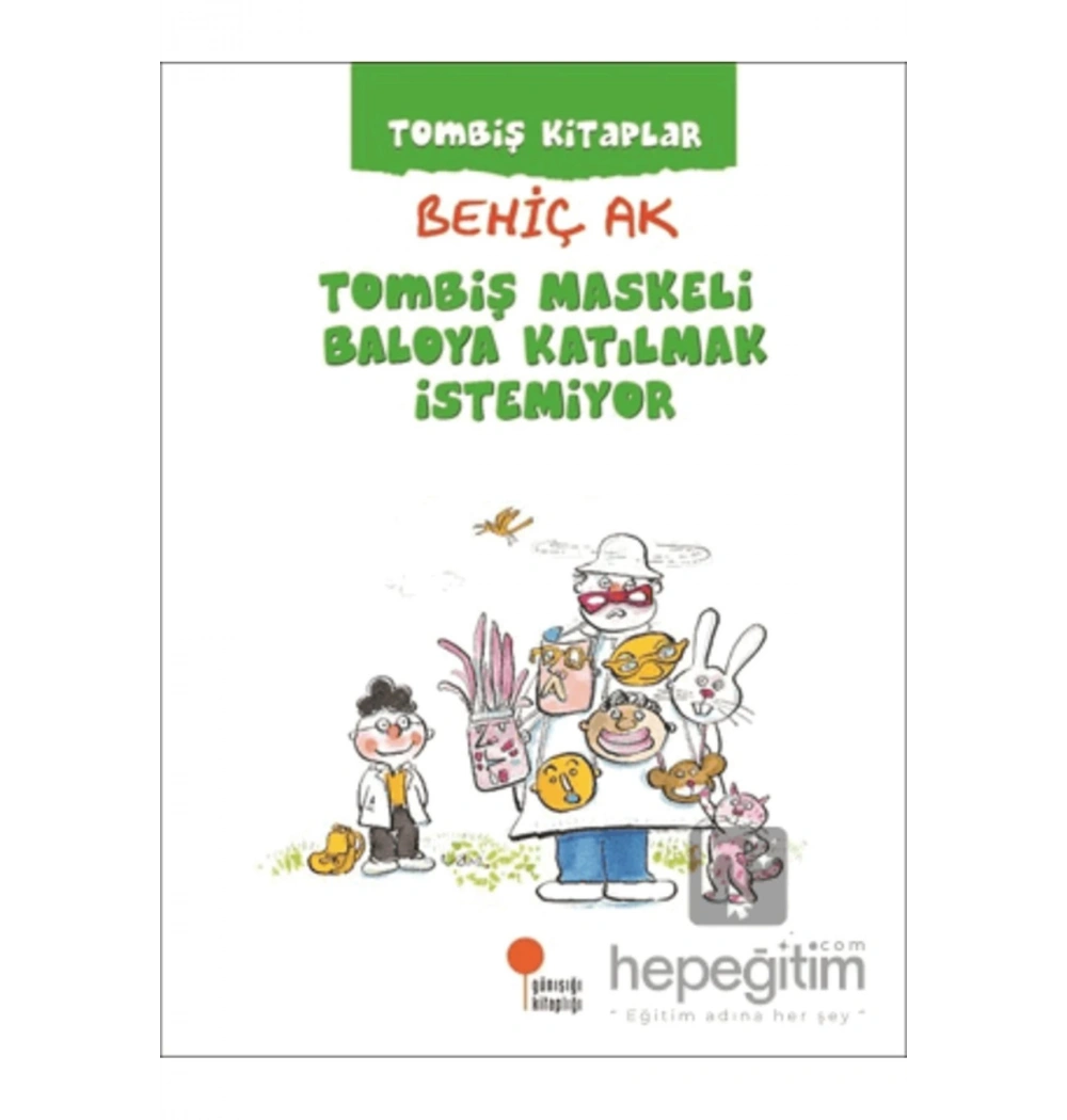 Tombiş Maskeli Baloya Katılmak İstemiyor  Günışığı