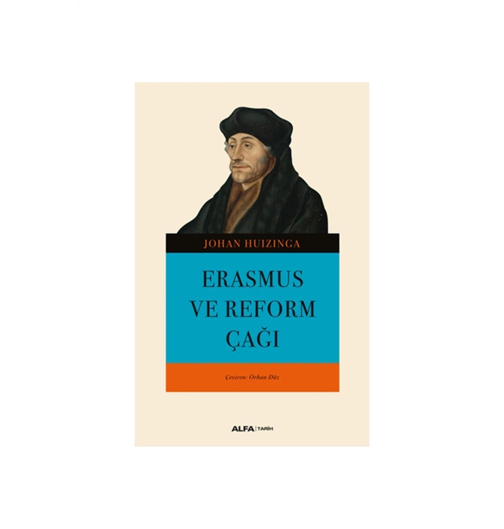 Erasmus Ve Reform Çaği Alfa Basım