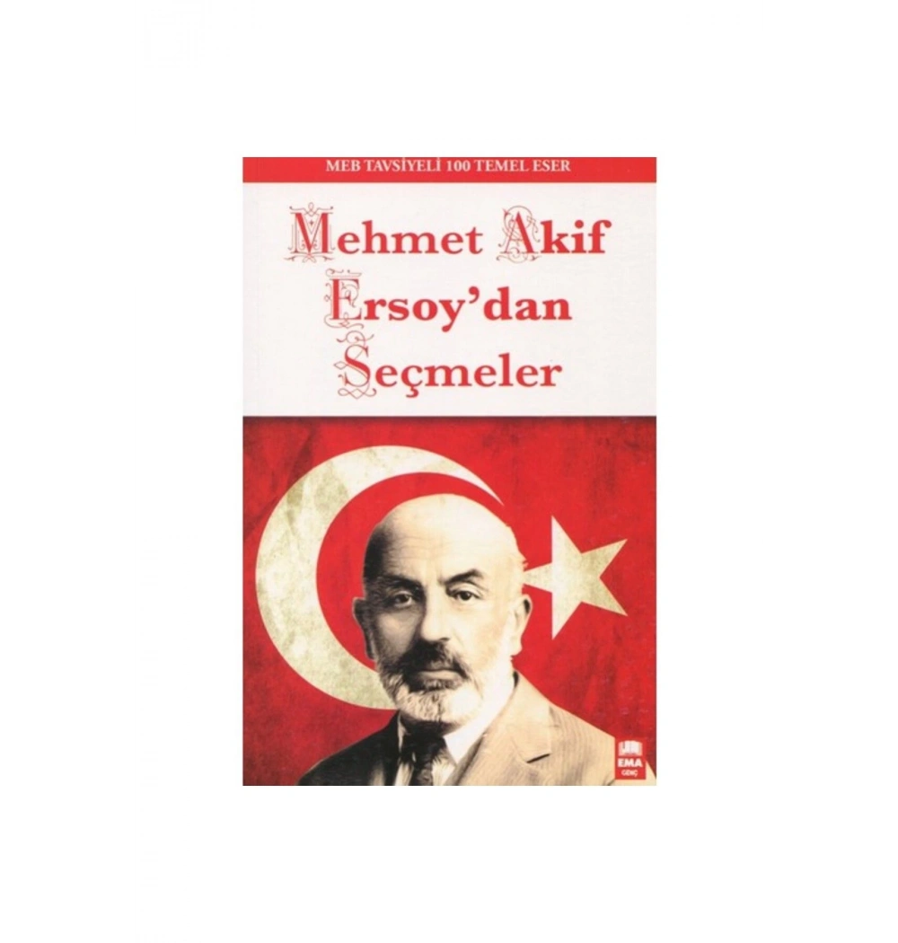 Mehmed Akif Ersoydan Seçmeler Ema Kitap