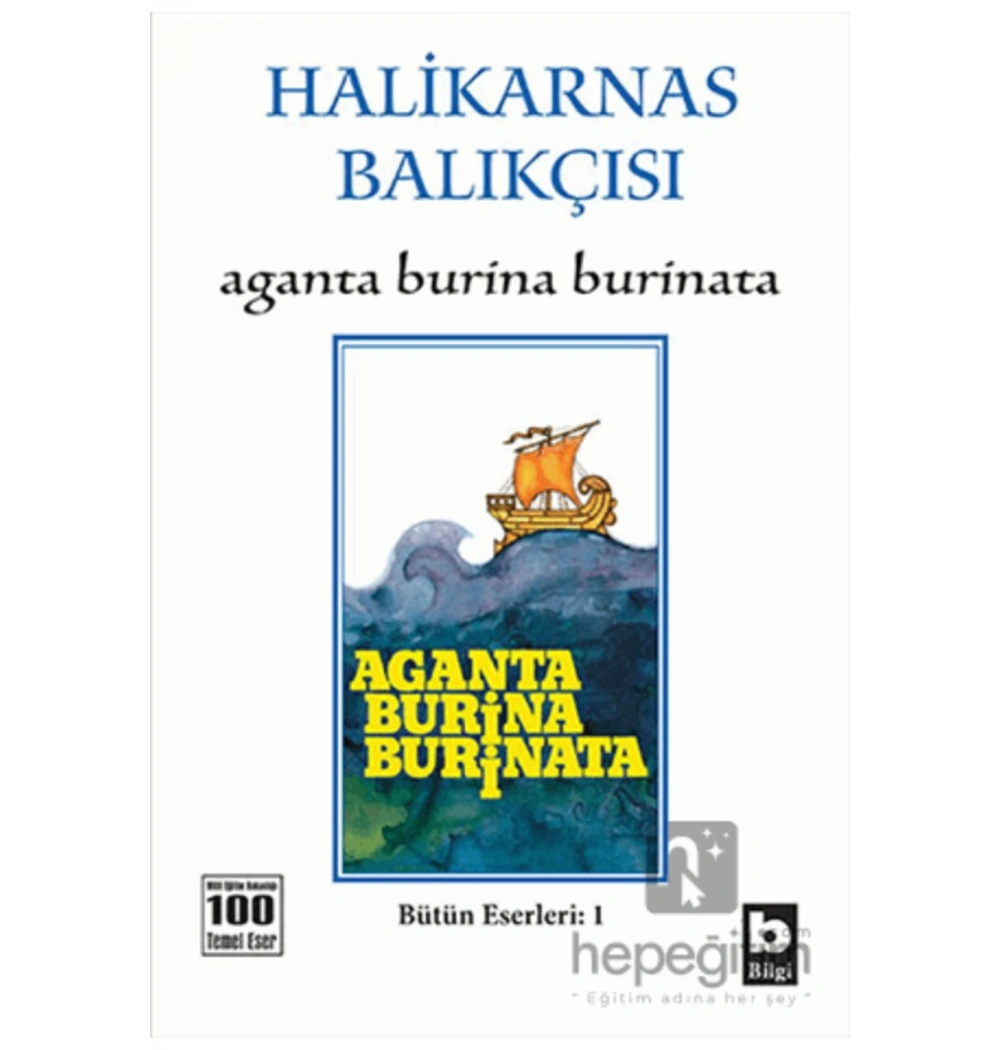 Aganta Burina Burinata Halikarnas Balıkçısı Bilgi Yayın