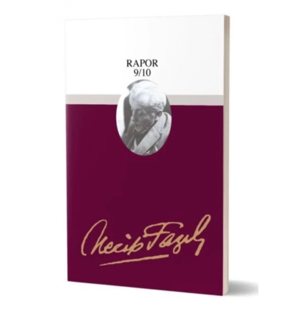 Rapor 9-10 073 Necip Fazıl Kısakürek - Büyük Doğu Yayınları