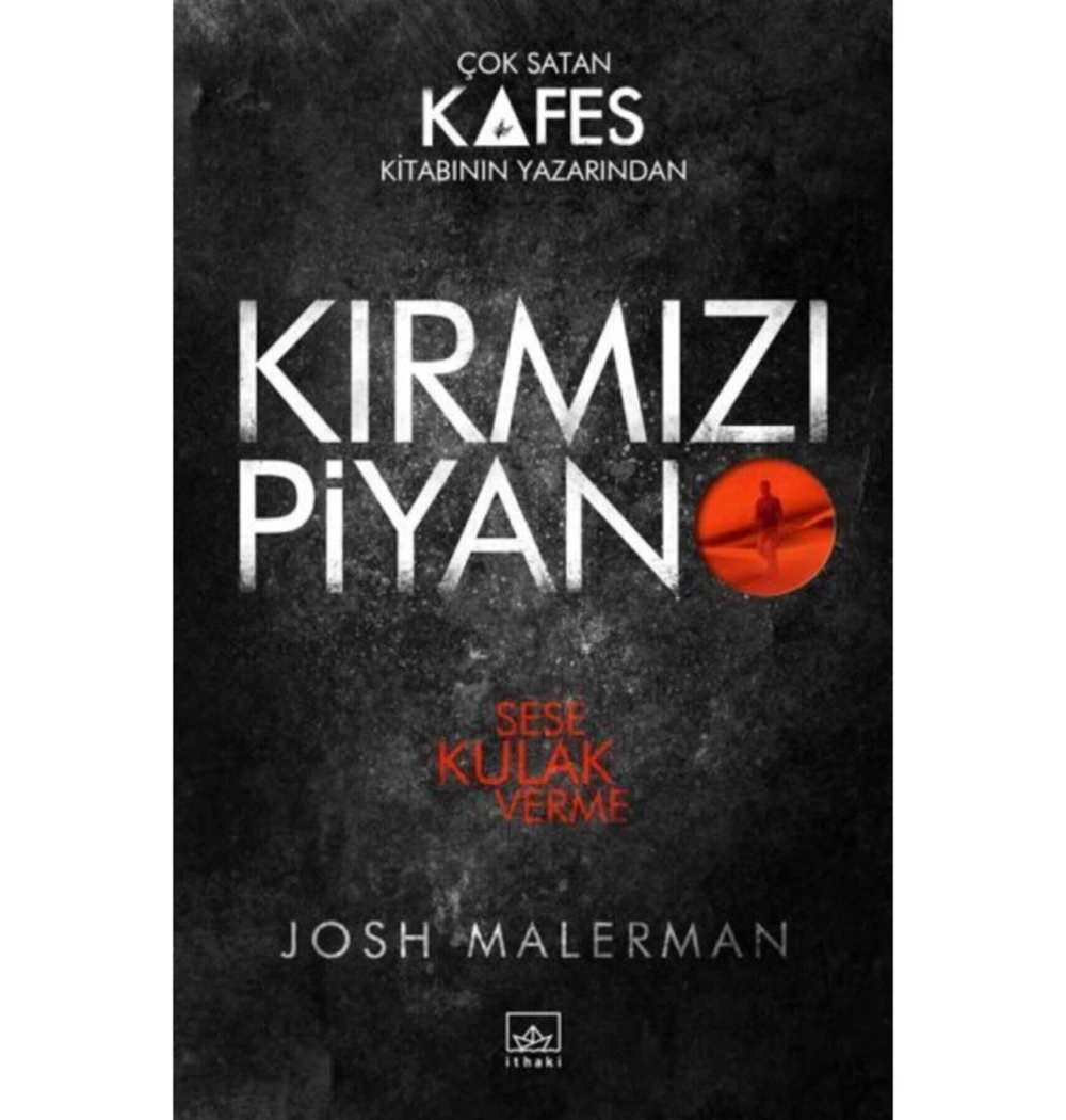 Kırmızı Piyano Sese Kulak Verme  İthaki