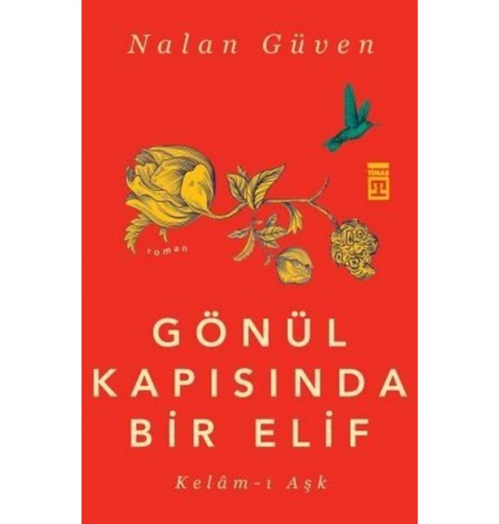 Gönül Kapısında Elif Nalan Güven Timaş