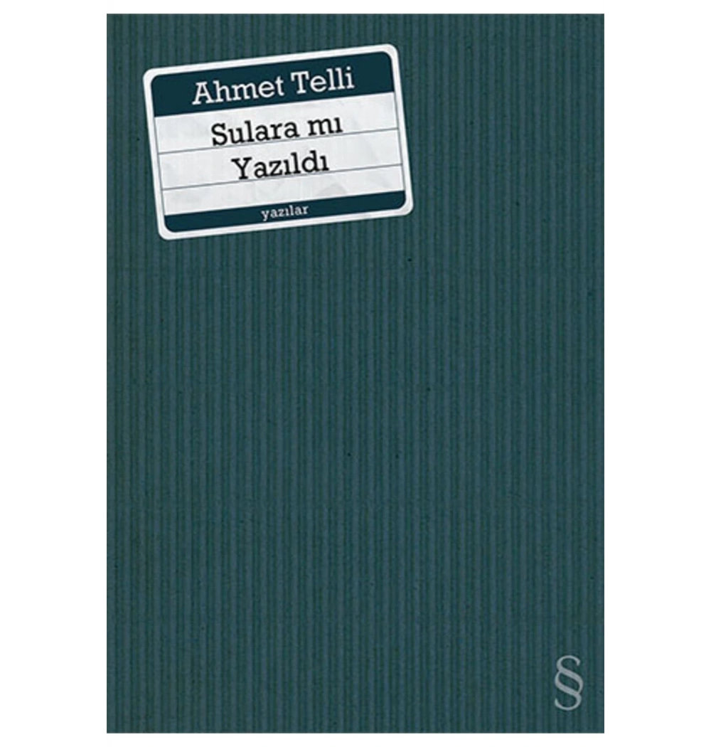 Sulara Mı Yazıldı ? Ahmet Telli Everest