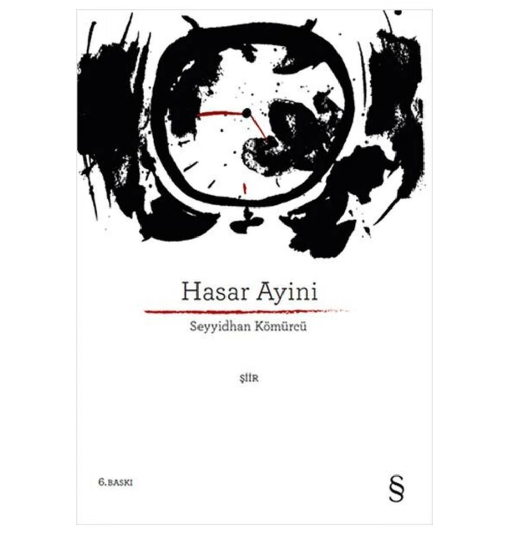 Hasar Ayini. Seyyidhan Kömürcü Everest