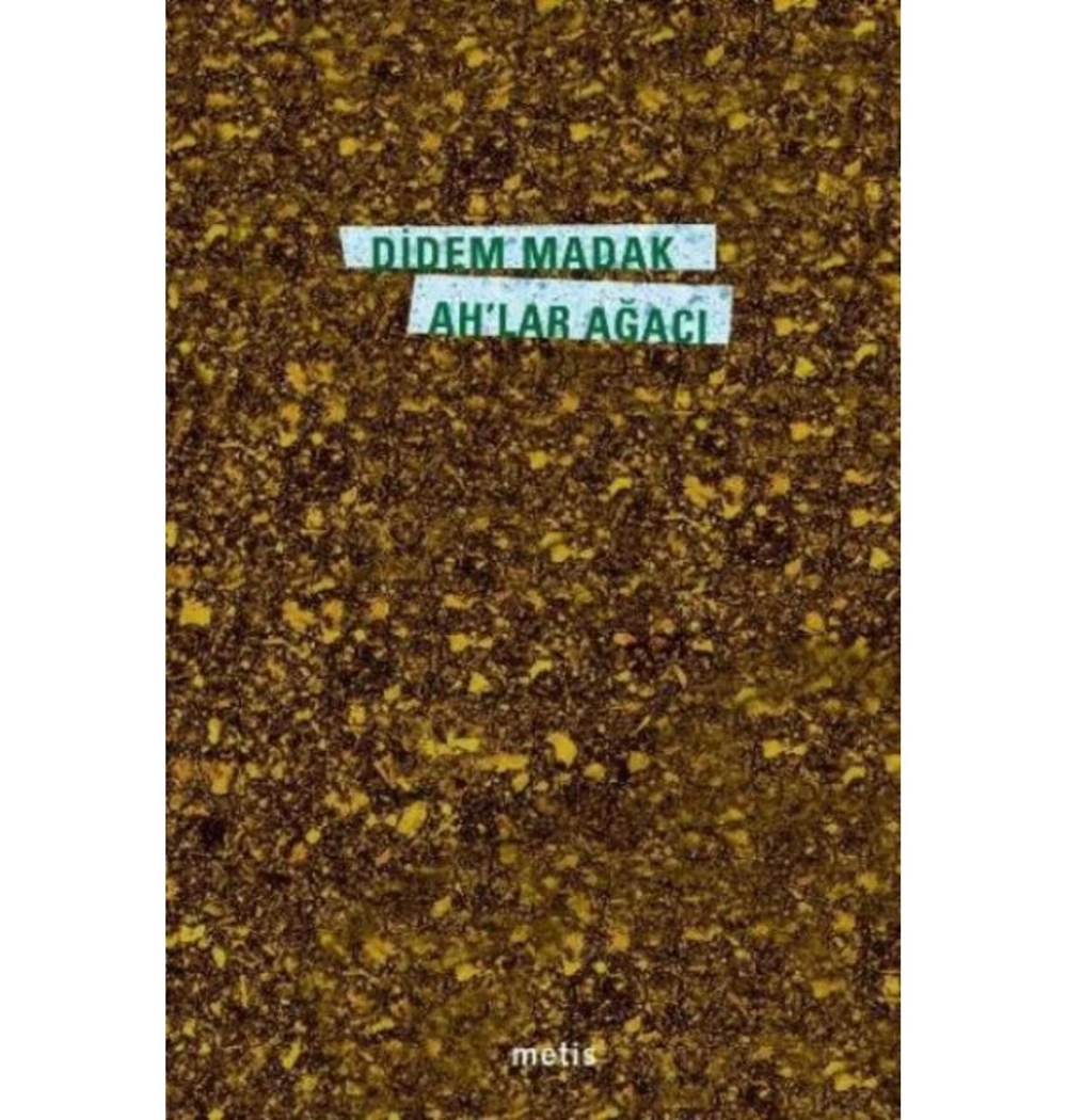 Ahlar Ağacı Didem Madak Metis