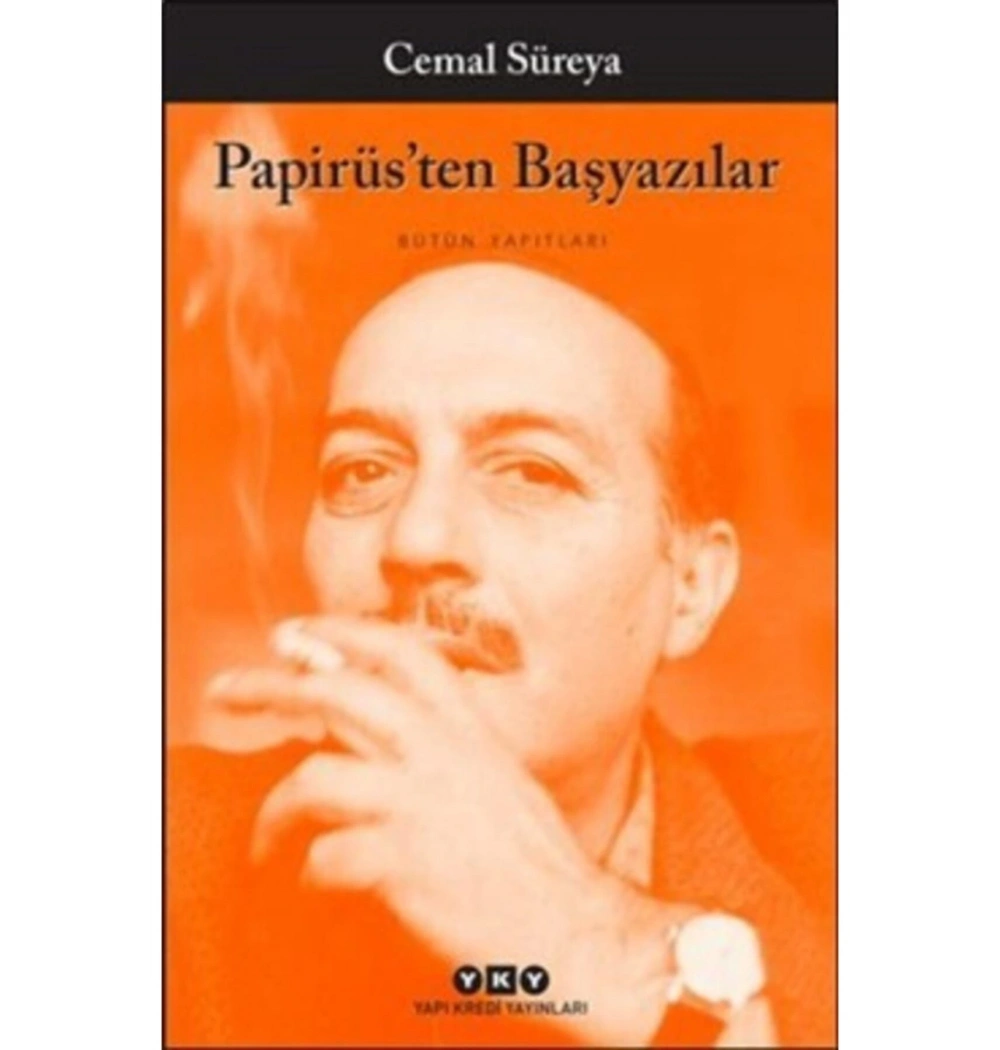 Papirüsten Başyazılar Cemal Süreya Yapı Kredi