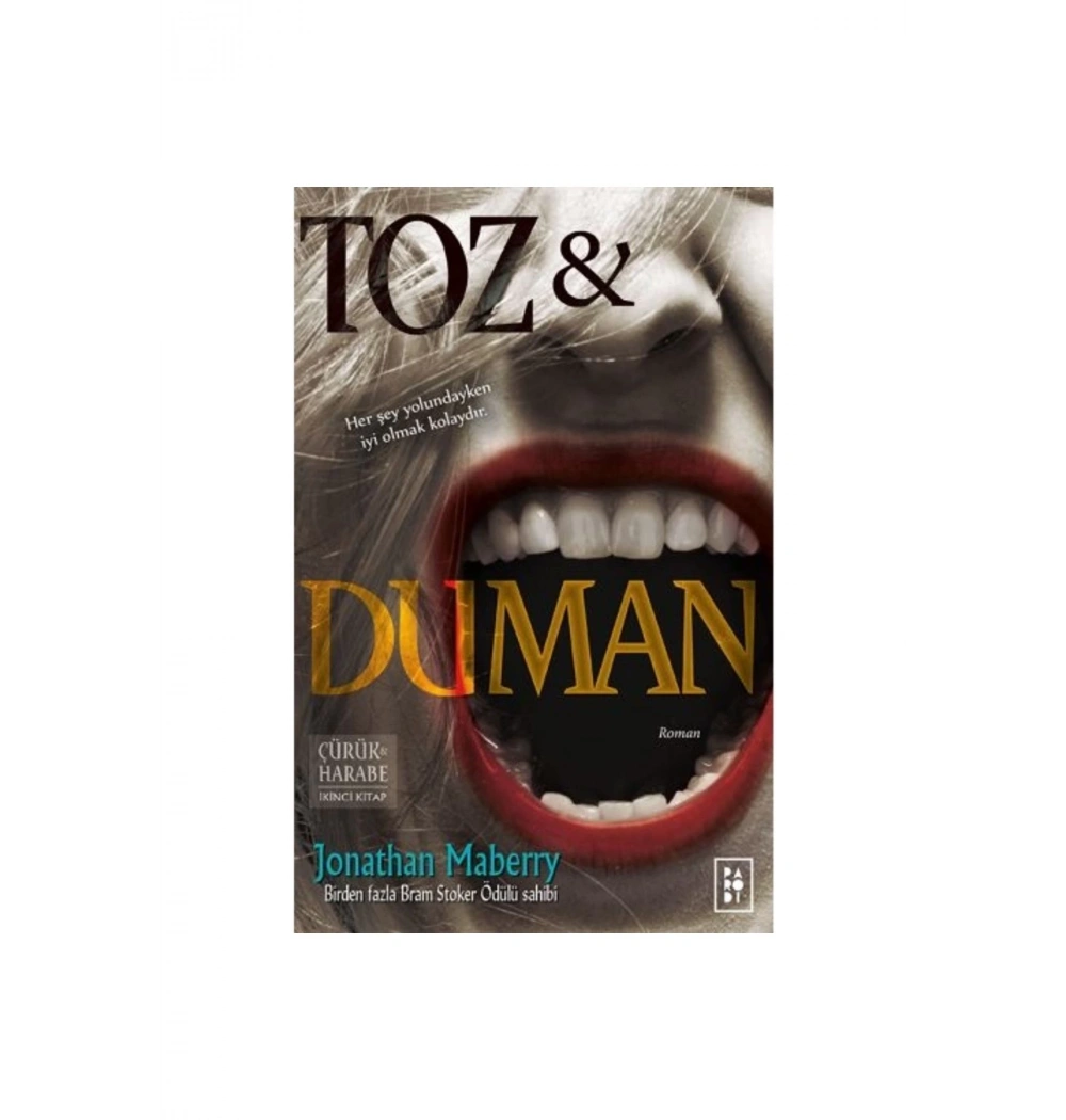 Çürük Ve Harabe 2 Toz Duman J. Maberry Parodi