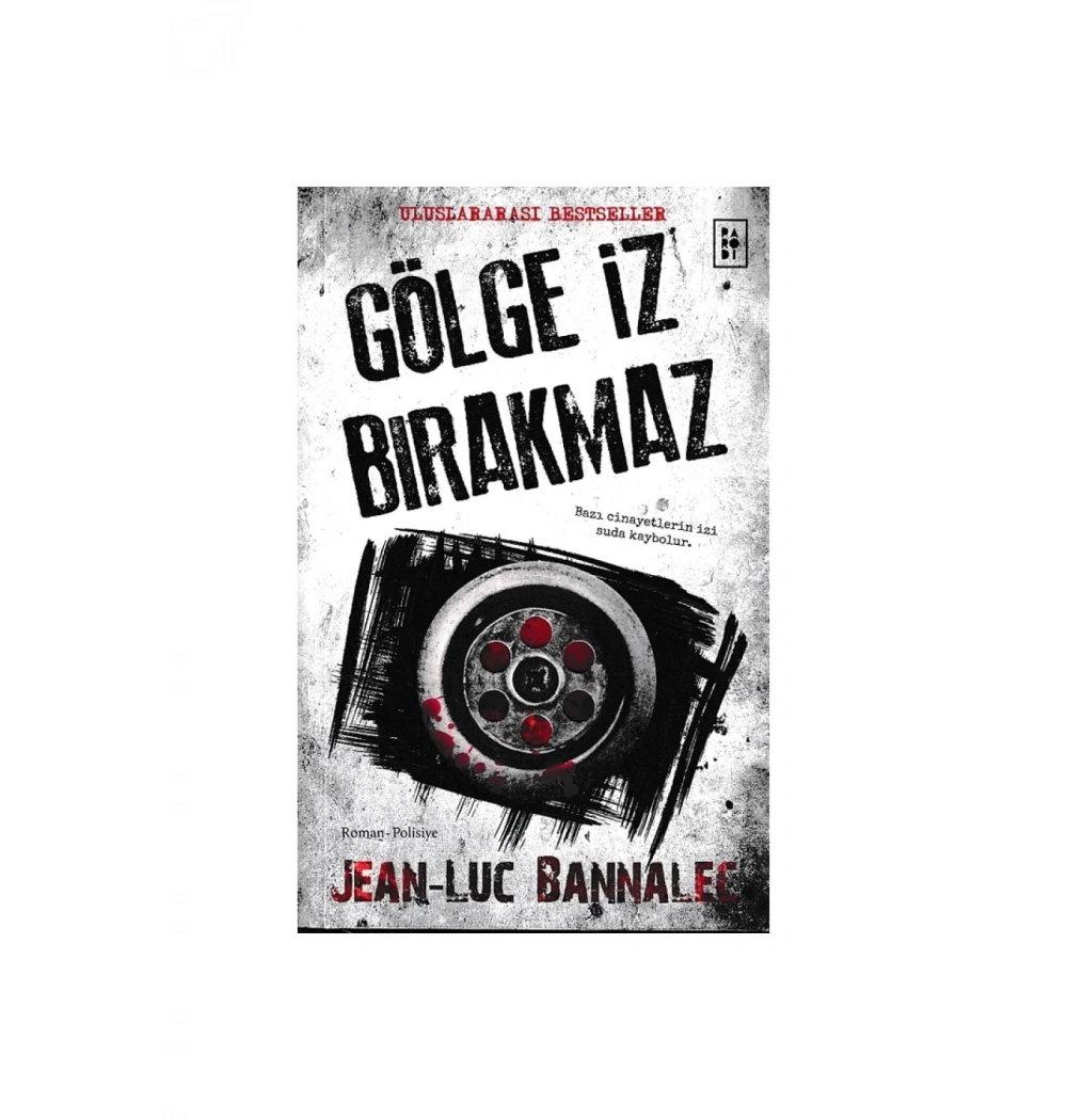Gölge Iz Birakmaz J. L. Bannalec Parodi