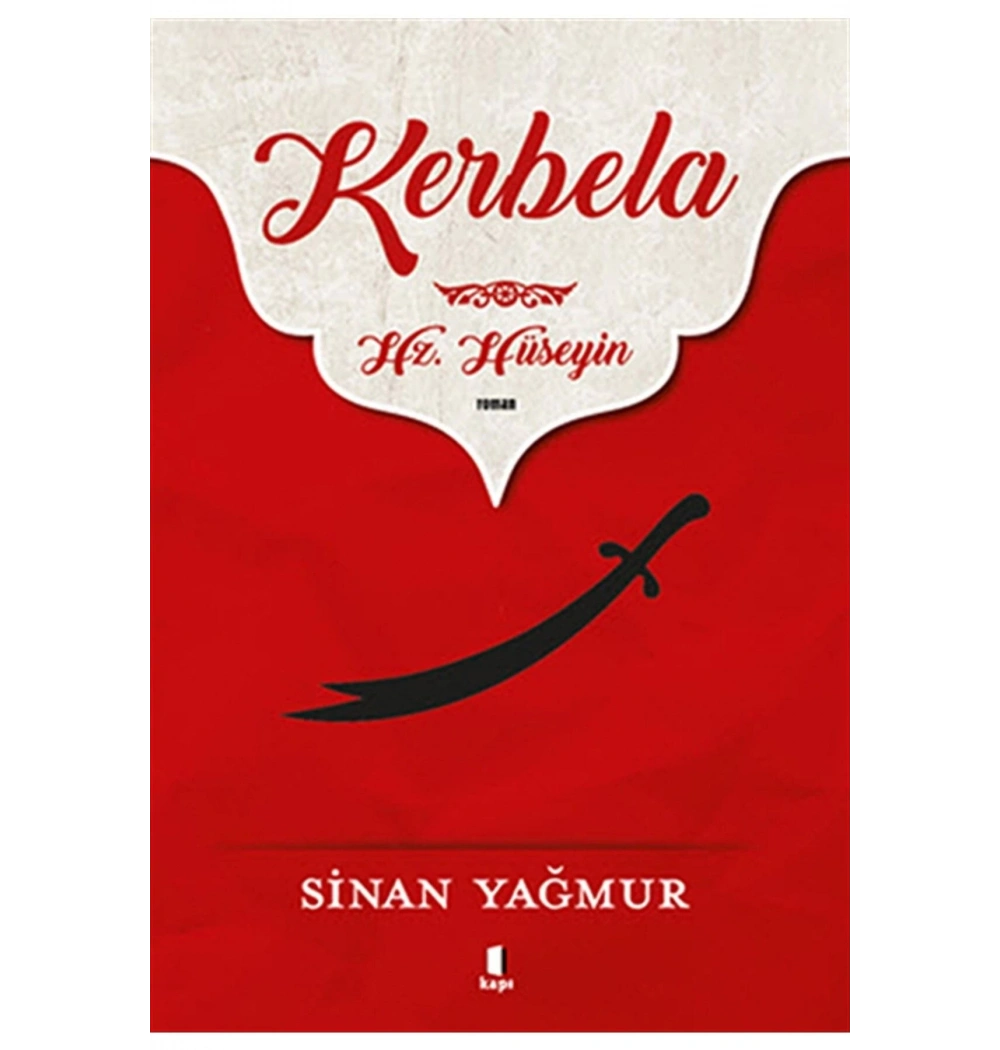 Kerbela Hz.Hüseyin- Sinan Yağmur   Kapı