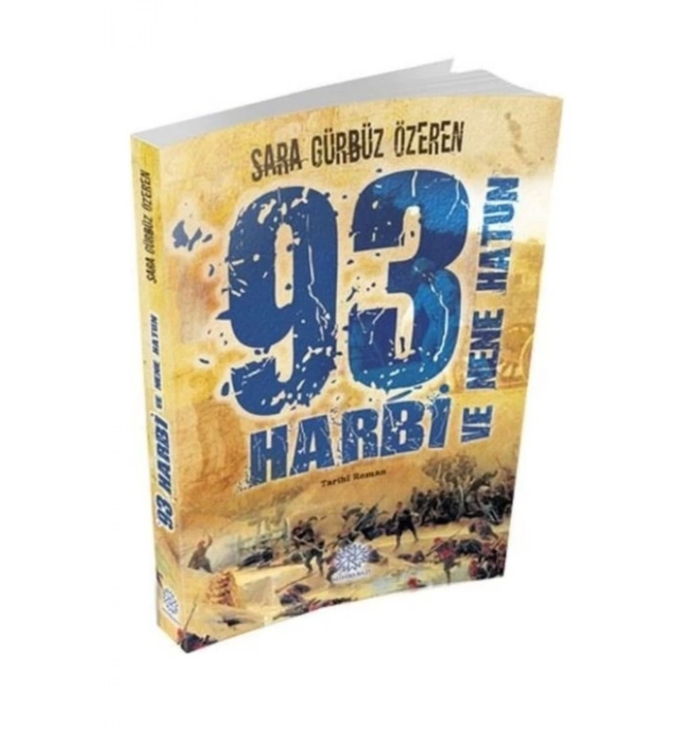 93 Harbi Ve Nene Hatun Sara Gürbüz Özeren  Mihrabad