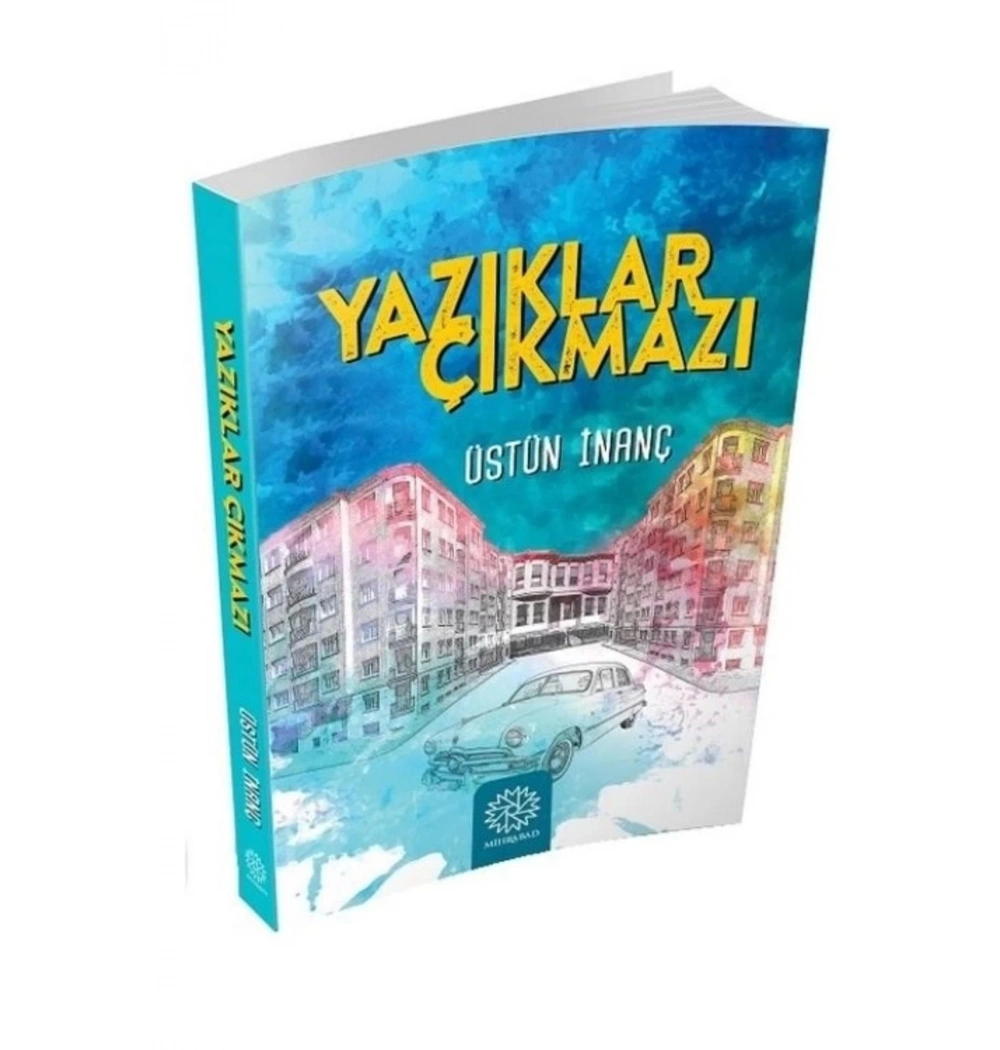 Yazıklar Çıkmazı Üstün İnanç  Mihrabad