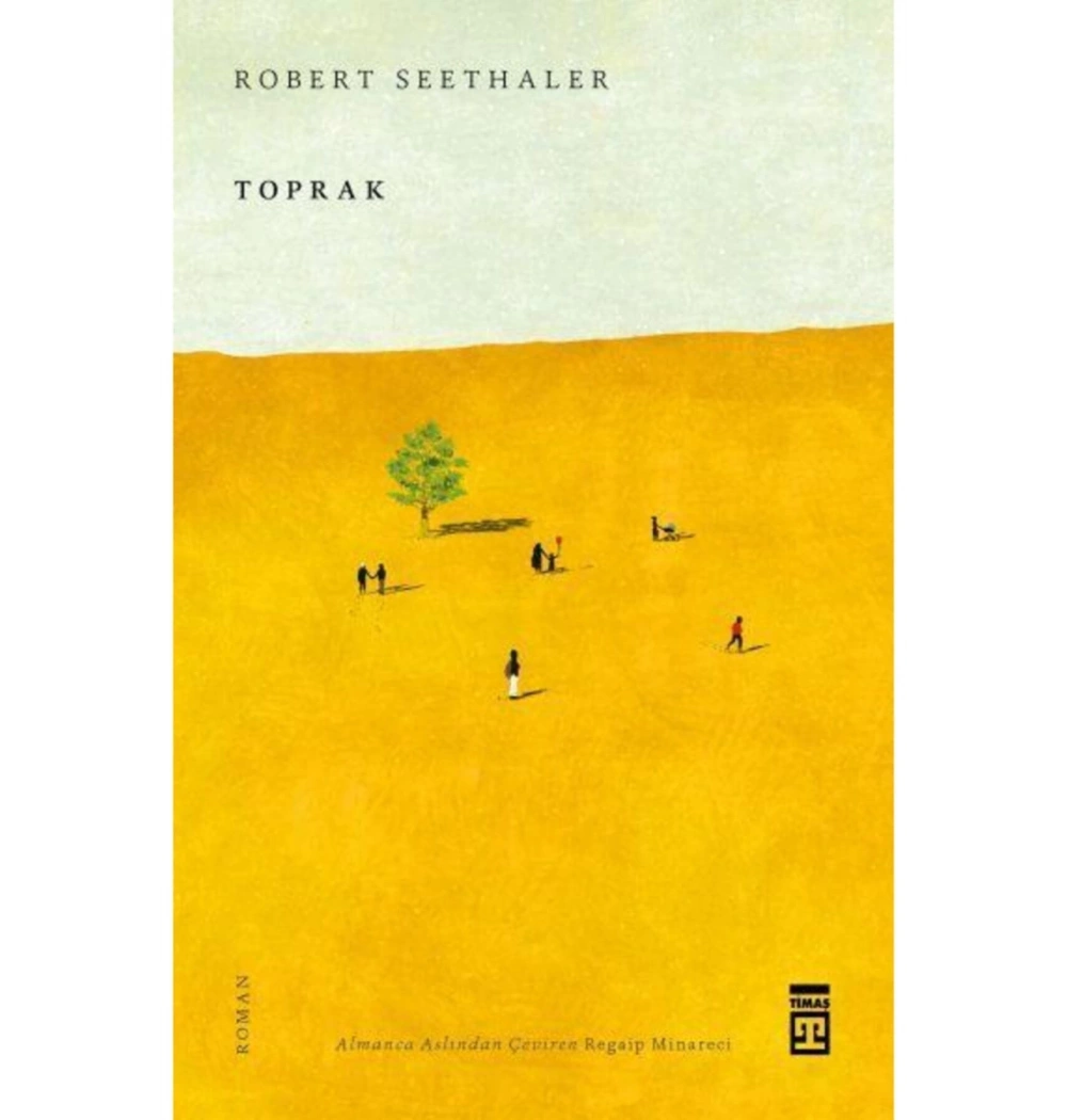 Toprak Robert Seethaler Timaş