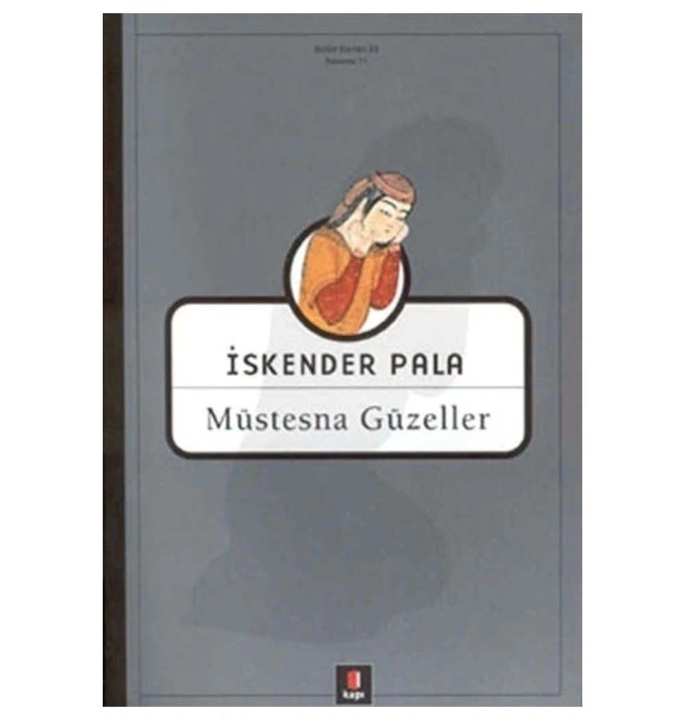 Müstesna Güzeller İskender Pala - Kapı Yayın