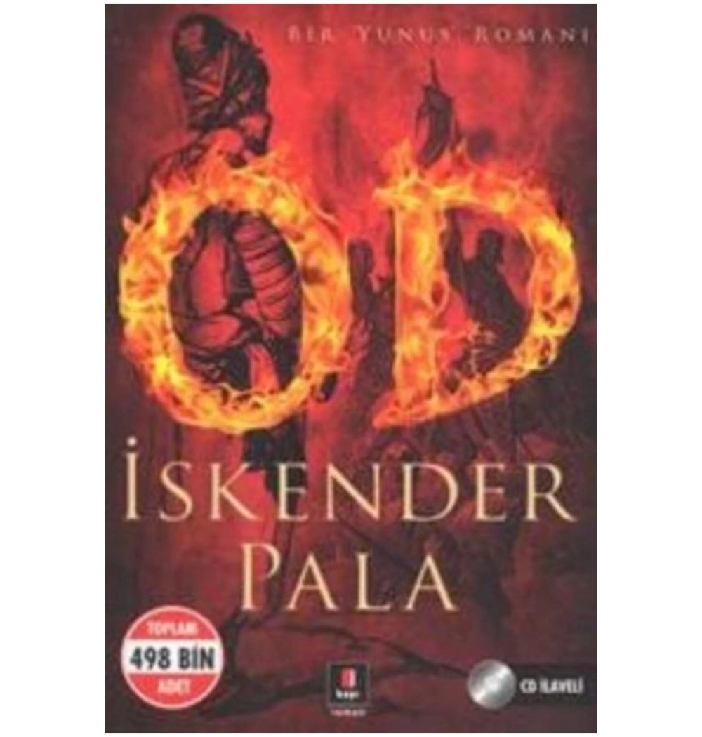 Od - Bir Yunus Romanı İskender Pala Kapı Yayınları
