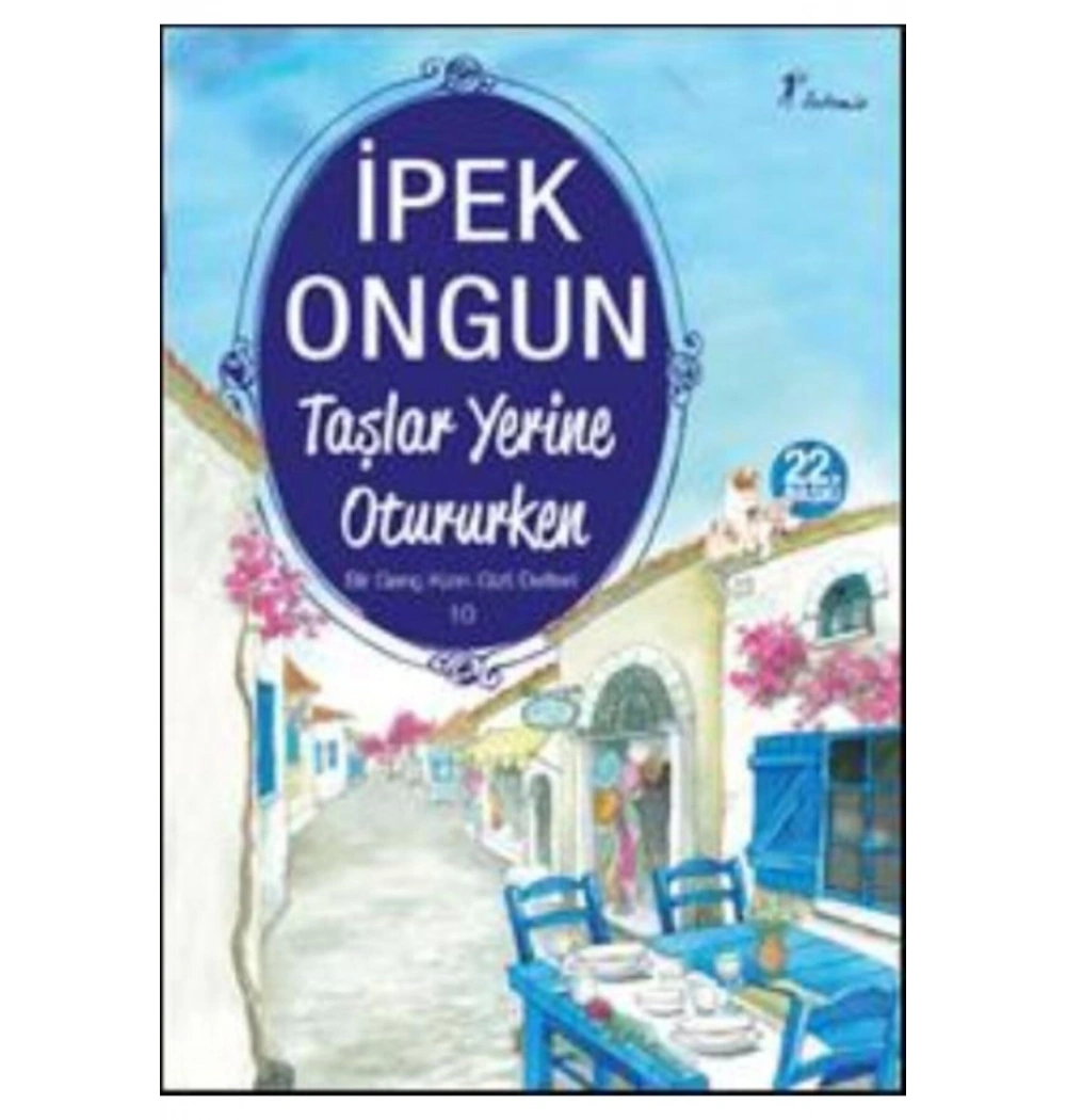 Taşlar Yerine Otururken İpek Ongun Artemis