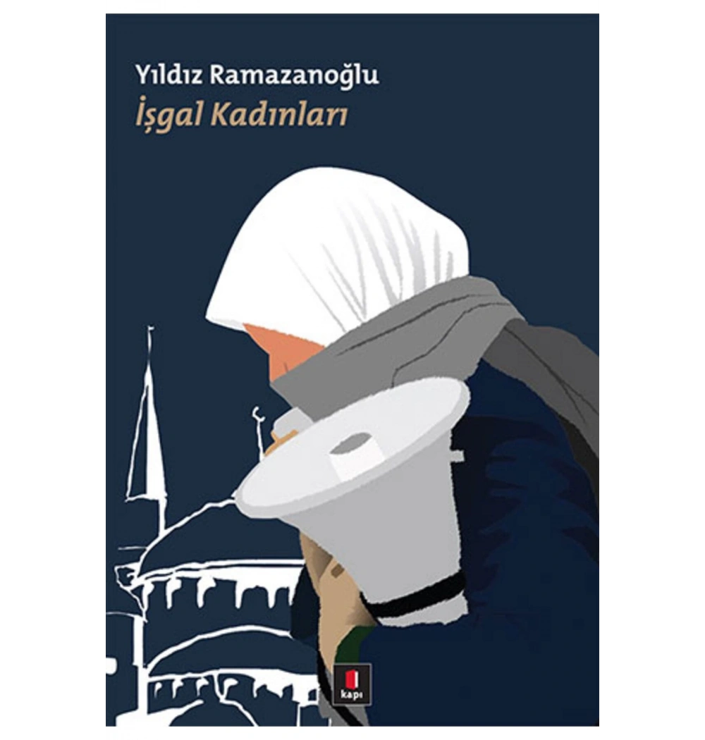 İşgal Kadınları. Yıldız Ramazanoğlu Kapı