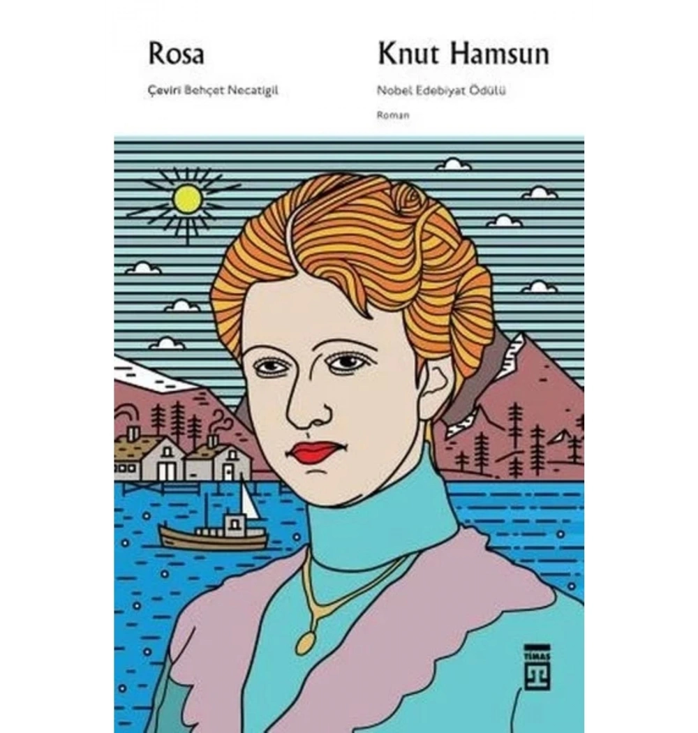 Rosa    Knut Hamsun Timaş