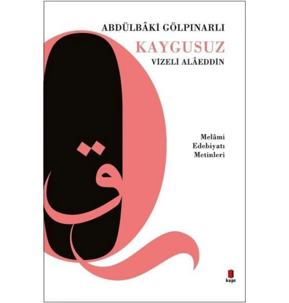 Kaygusuz Vizeli Alaeddin.Abdülbaki Gölpınarlı Kapı Yayın